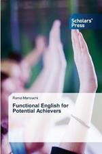 Functional English for Potential Achievers