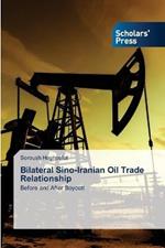 Bilateral Sino-Iranian Oil Trade Relationship