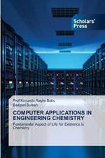 Computer Applications in Engineering Chemistry