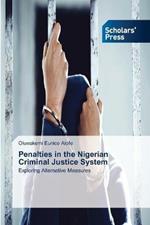 Penalties in the Nigerian Criminal Justice System