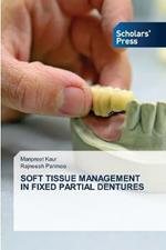 Soft Tissue Management in Fixed Partial Dentures