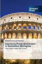 Improving Power Distribution in Standalone Microgrids
