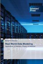 Real World Data Modeling