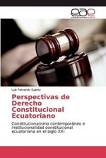 Perspectivas de Derecho Constitucional Ecuatoriano