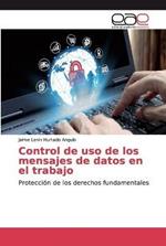 Control de uso de los mensajes de datos en el trabajo