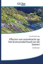 Effecten van waterkracht op het levensonderhoud van de boeren