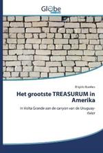 Het grootste TREASURUM in Amerika