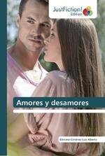 Amores y desamores