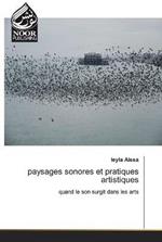 paysages sonores et pratiques artistiques