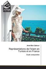 Representations de l'islam en Tunisie et en France