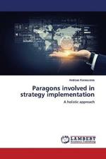 Paragons involved in strategy implementation