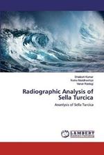 Radiographic Analysis of Sella Turcica