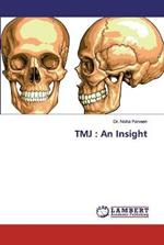 Tmj: An Insight