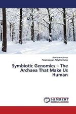 Symbiotic Genomics - The Archaea That Make Us Human