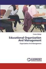 Educational Organization And Management