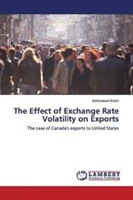 The Effect of Exchange Rate Volatility on Exports