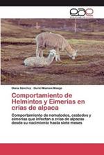 Comportamiento de Helmintos y Eimerias en crias de alpaca