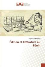 Edition et litterature au Benin