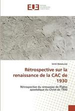Retrospective sur la renaissance de la CAC de 1930
