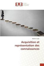 Acquisition et representation des connaissances