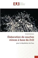 Elaboration de couches minces a base du ZnO