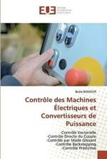 Controle des Machines Electriques et Convertisseurs de Puissance