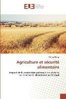 Agriculture et securite alimentaire