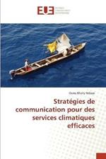 Strategies de communication pour des services climatiques efficaces