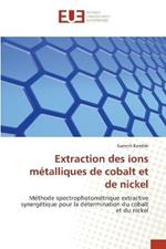 Extraction des ions metalliques de cobalt et de nickel