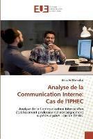 Analyse de la Communication Interne: Cas de l'IPHEC