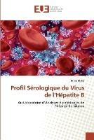 Profil Serologique du Virus de l'Hepatite B