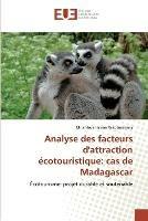 Analyse des facteurs d'attraction ecotouristique: cas de Madagascar