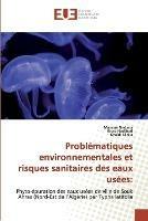 Problematiques environnementales et risques sanitaires des eaux usees