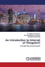 An Introduction to Internet of Things(IoT)