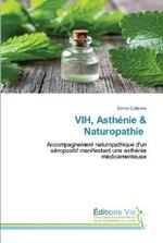 VIH, Asthenie & Naturopathie