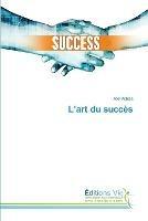 L'art du succes