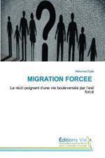 Migration Forcee