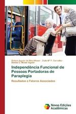 Independencia Funcional de Pessoas Portadoras de Paraplegia