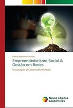 Empreendedorismo Social & Gestao em Redes