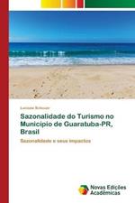 Sazonalidade do Turismo no Municipio de Guaratuba-PR, Brasil