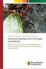 Controle biologico de formigas cortadeiras