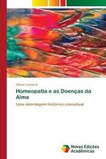 Homeopatia e as Doencas da Alma