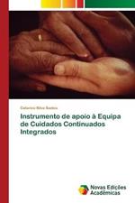 Instrumento de apoio a Equipa de Cuidados Continuados Integrados