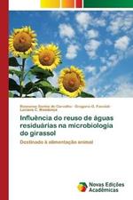 Influencia do reuso de aguas residuarias na microbiologia do girassol