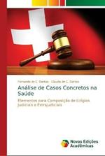 Analise de Casos Concretos na Saude