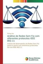 Analise de Redes Sem Fio com diferentes protocolos IEEE 802.11