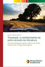 Travessia: o conhecimento do outro atraves da literatura