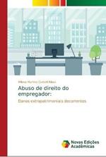 Abuso de direito do empregador