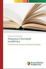 Pesquisa e formacao academica