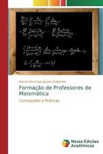 Formacao de Professores de Matematica